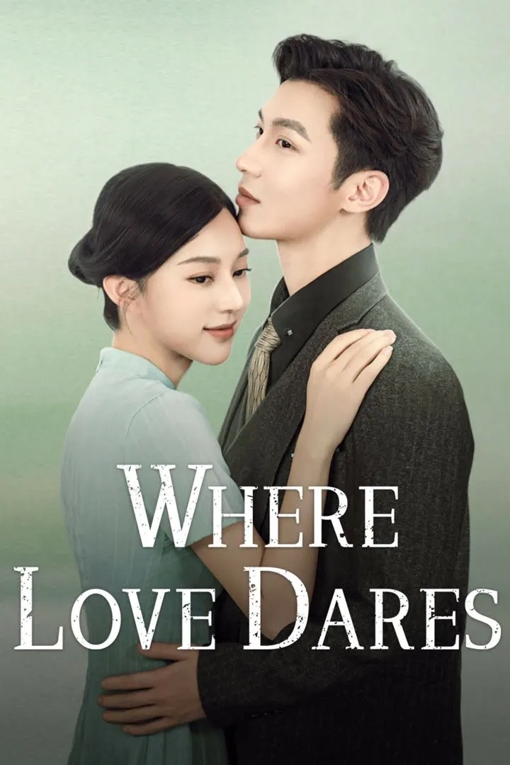 Where Love Dares - Season 1