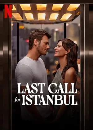 Last Call for Istanbul 2023 مدبلج